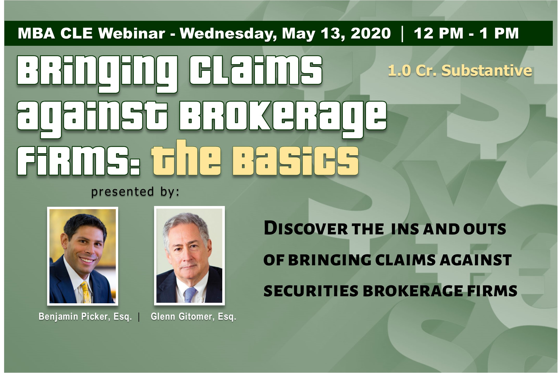Glenn Gitomer and Benjamin Picker to Present Informative Webinar on May 13, 2020 entitled,  “Bringing Claims Against Brokerage Firms: The Basics”
